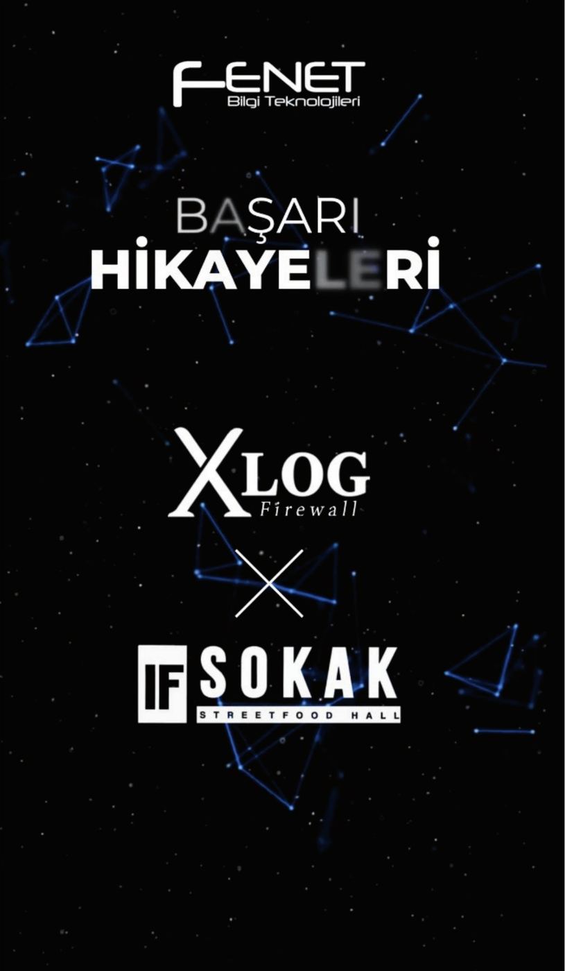 XLog · Fenet Bilgi Teknolojileri projesinden kare 7